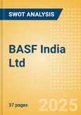 BASF India Ltd (BASF) - Financial and Strategic SWOT Analysis Review- Product Image