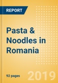 Country Profile: Pasta & Noodles in Romania- Product Image