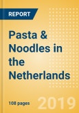 Country Profile: Pasta & Noodles in the Netherlands- Product Image