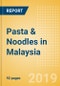 Country Profile: Pasta & Noodles in Malaysia - Product Thumbnail Image