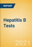 Hepatitis B Tests (In Vitro Diagnostics) - Global Market Analysis and Forecast Model (COVID-19 Market Impact)- Product Image