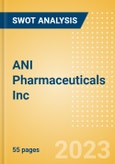 ANI Pharmaceuticals Inc (ANIP) - Financial and Strategic SWOT Analysis Review- Product Image