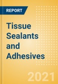 Tissue Sealants and Adhesives (Wound Care Management) - Global Market Analysis and Forecast Model (COVID-19 Market Impact)- Product Image