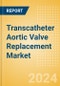 Transcatheter Aortic Valve Replacement (TAVR) Market Size by Segments, Share, Regulatory, Reimbursement, Procedures and Forecast to 2033 - Product Thumbnail Image