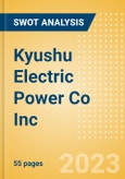Kyushu Electric Power Co Inc (9508) - Financial and Strategic SWOT Analysis Review- Product Image