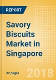 Savory Biscuits (Bakery & Cereals) Market in Singapore - Outlook to 2022: Market Size, Growth and Forecast Analytics- Product Image