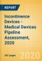 Incontinence Devices - Medical Devices Pipeline Assessment, 2020 - Product Thumbnail Image