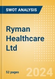 Ryman Healthcare Ltd (RYM) - Financial and Strategic SWOT Analysis Review- Product Image