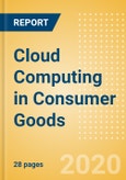 Cloud Computing in Consumer Goods - Thematic Research- Product Image