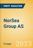 NorSea Group AS - Strategic SWOT Analysis Review- Product Image