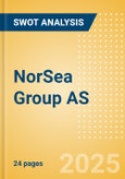 NorSea Group AS - Strategic SWOT Analysis Review- Product Image