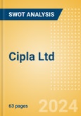 Cipla Ltd (CIPLA) - Financial and Strategic SWOT Analysis Review- Product Image