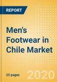 Men's Footwear in Chile - Sector Overview, Brand Shares, Market Size and Forecast to 2024 (adjusted for COVID-19 impact)- Product Image