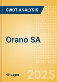 Orano SA - Strategic SWOT Analysis Review- Product Image