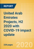 United Arab Emirates Projects, H2 2020 with COVID-19 impact update - MEED Insights- Product Image