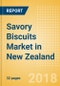 Savory Biscuits (Bakery & Cereals) Market in New Zealand - Outlook to 2022: Market Size, Growth and Forecast Analytics - Product Thumbnail Image