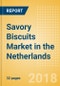 Savory Biscuits (Bakery & Cereals) Market in the Netherlands - Outlook to 2022: Market Size, Growth and Forecast Analytics - Product Thumbnail Image