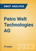 Petro Welt Technologies AG (O2C) - Financial and Strategic SWOT Analysis Review- Product Image