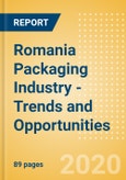 Romania Packaging Industry - Trends and Opportunities- Product Image