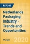 Netherlands Packaging Industry - Trends and Opportunities - Product Thumbnail Image