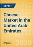 Cheese (Dairy and Soy Food) Market in the United Arab Emirates - Outlook to 2024; Market Size, Growth and Forecast Analytics (updated with COVID-19 Impact)- Product Image