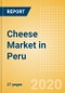 Cheese (Dairy and Soy Food) Market in Peru - Outlook to 2024; Market Size, Growth and Forecast Analytics (updated with COVID-19 Impact) - Product Thumbnail Image