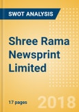 Shree Rama Newsprint Limited (RAMANEWS) - Strategic SWOT Analysis Review- Product Image