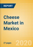 Cheese (Dairy and Soy Food) Market in Mexico - Outlook to 2024; Market Size, Growth and Forecast Analytics (updated with COVID-19 Impact)- Product Image