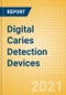 Digital Caries Detection Devices (Dental Devices) - Global Market Analysis and Forecast Model (COVID-19 Market Impact) - Product Image