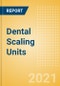 Dental Scaling Units (Dental Devices) - Global Market Analysis and Forecast Model (COVID-19 Market Impact) - Product Thumbnail Image
