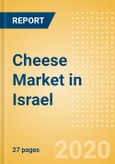 Cheese (Dairy and Soy Food) Market in Israel - Outlook to 2024; Market Size, Growth and Forecast Analytics (updated with COVID-19 Impact)- Product Image