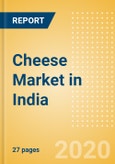 Cheese (Dairy and Soy Food) Market in India - Outlook to 2024; Market Size, Growth and Forecast Analytics (updated with COVID-19 Impact)- Product Image