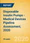 Disposable Insulin Pumps - Medical Devices Pipeline Assessment, 2020 - Product Thumbnail Image
