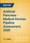 Artificial Pancreas - Medical Devices Pipeline Assessment, 2020 - Product Thumbnail Image