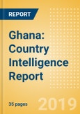 Ghana: Country Intelligence Report- Product Image