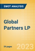 Global Partners LP (GLP) - Financial and Strategic SWOT Analysis Review- Product Image