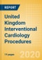 United Kingdom Interventional Cardiology Procedures Outlook to 2025 - Angiography Procedures, Balloon Angioplasty Procedures, Coronary Stenting Procedures and Others - Product Thumbnail Image