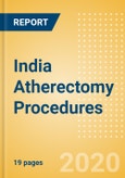 India Atherectomy Procedures Outlook to 2025 - Coronary Atherectomy Procedures and Lower Extremity Peripheral Atherectomy Procedures- Product Image