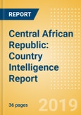 Central African Republic: Country Intelligence Report- Product Image