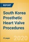 South Korea Prosthetic Heart Valve Procedures Outlook to 2025 - Conventional Aortic Valve Replacement Procedures, Conventional Mitral Valve Procedures and Transcatheter Heart Valve (THV) Procedures - Product Thumbnail Image