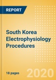 South Korea Electrophysiology Procedures Outlook to 2025 - Electrophysiology Diagnostic Catheters Procedures and Electrophysiology Ablation Catheters Procedures- Product Image