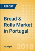 Bread & Rolls (Bakery & Cereals) Market in Portugal - Outlook to 2022: Market Size, Growth and Forecast Analytics- Product Image