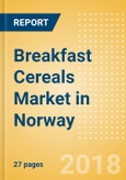 Breakfast Cereals (Bakery & Cereals) Market in Norway - Outlook to 2022: Market Size, Growth and Forecast Analytics- Product Image