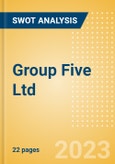 Group Five Ltd - Strategic SWOT Analysis Review- Product Image