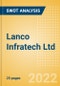 Lanco Infratech Ltd - Strategic SWOT Analysis Review - Product Thumbnail Image