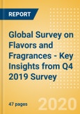 Global Survey on Flavors and Fragrances - Key Insights from Q4 2019 Survey- Product Image