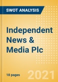 Independent News & Media Plc - Strategic SWOT Analysis Review- Product Image