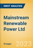 Mainstream Renewable Power Ltd - Strategic SWOT Analysis Review- Product Image