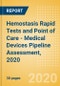 Hemostasis Rapid Tests and Point of Care (POC) - Medical Devices Pipeline Assessment, 2020 - Product Thumbnail Image