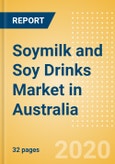 Soymilk and Soy Drinks (Dairy and Soy Food) Market in Australia - Outlook to 2024; Market Size, Growth and Forecast Analytics (updated with COVID-19 Impact)- Product Image
